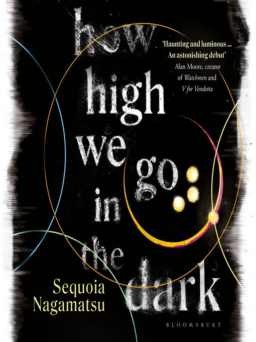 Title details for How High We Go in the Dark by Sequoia Nagamatsu - Available